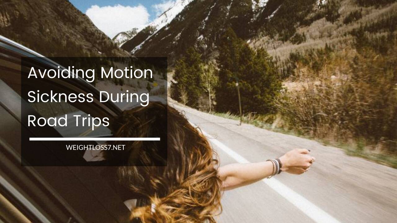 Avoiding Motion Sickness During Road Trips