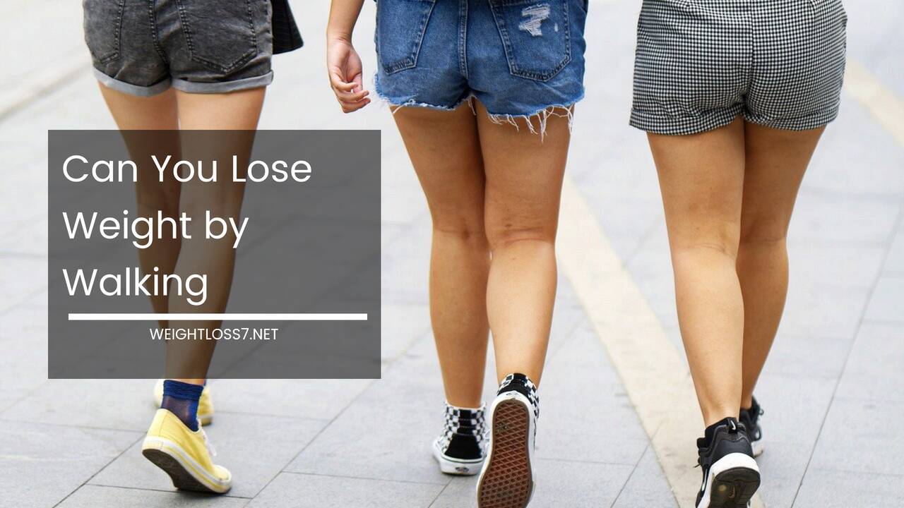 Can You Lose Weight by Walking