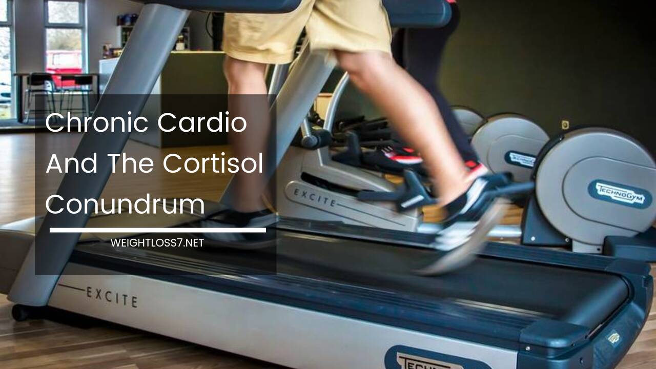 Chronic Cardio And The Cortisol Conundrum