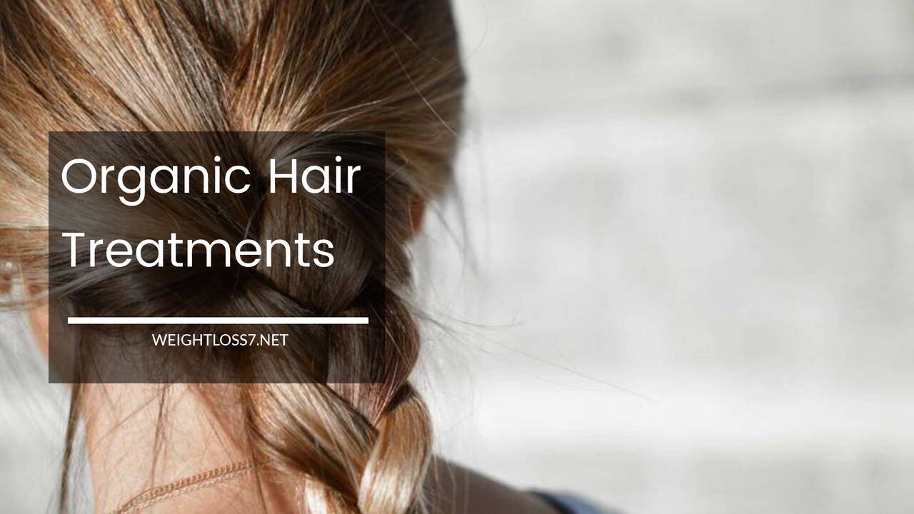 Organic Hair Treatments